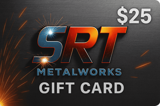SRT Metalworks Gift Card - SRT Metalworks