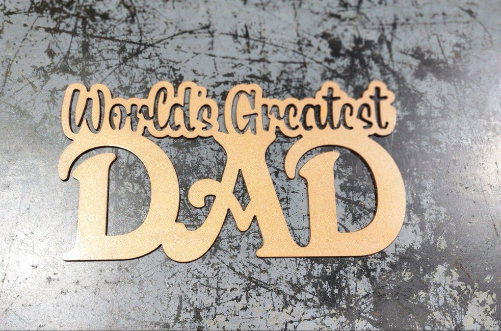 World's Greatest Dad - SRT Metalworks