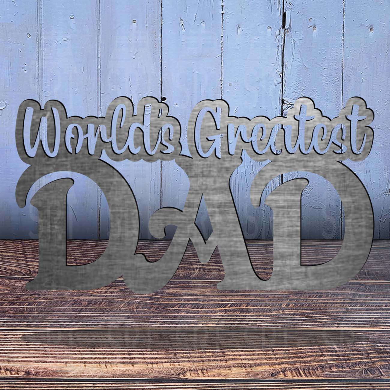 World's Greatest Dad - SRT Metalworks